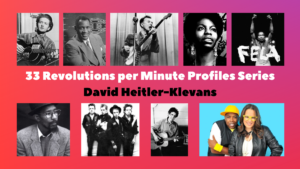 33 Revolutions per Minute Profiles Series 3